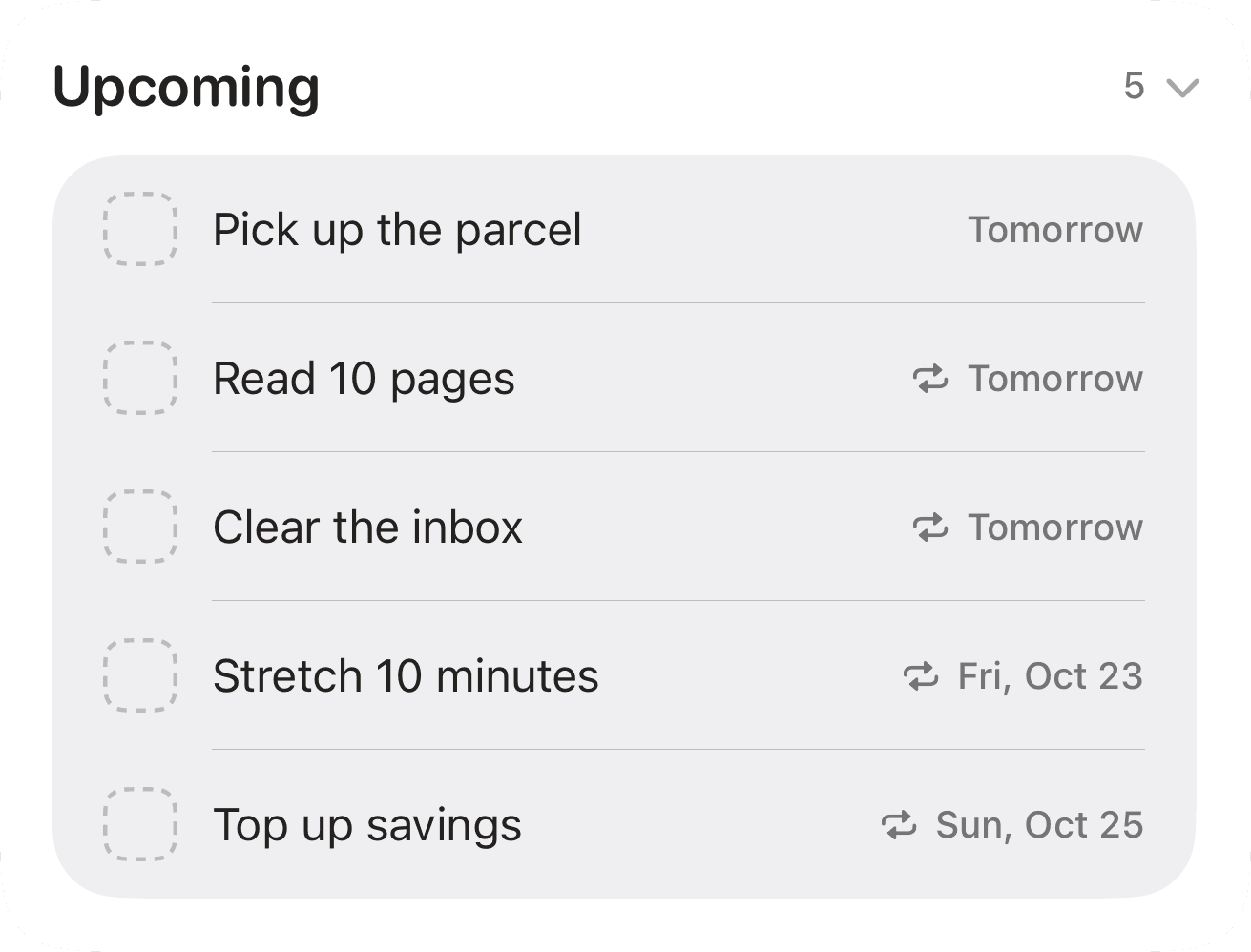 Upcoming in the Tasks tab: Pick up the parcel tomorrow, Read 10 pages and Clear the inbox repeating from tomorrow, Stretch 10 minutes on Fri, Oct 23 and Top up savings on Sun, Oct 25.